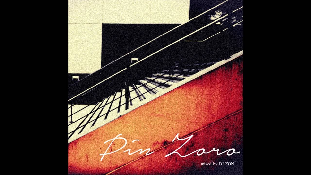 【Funk Jazz Disco HipHop R＆B MIX 】DJ ZON a.k.a KOUBOKU &rdquo;PINZORO&rdquo;