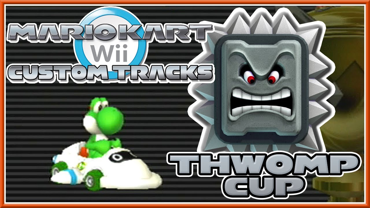 Пользовательские треки Mario Kart Wii — Кубок Thwomp