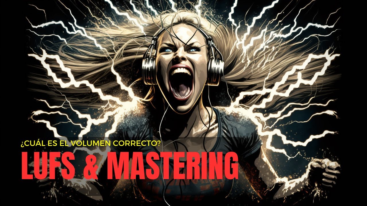 MASTERING y LUFS: Hazlo ASÍ 👌 ¡No más confusión!