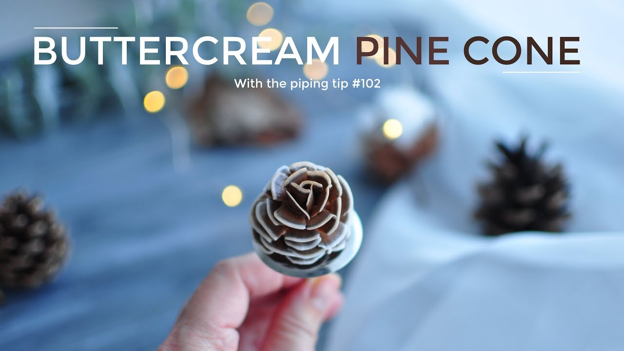 Buttercream pine cone piping tutorial - Cách bắt quả thông từ kem bơ