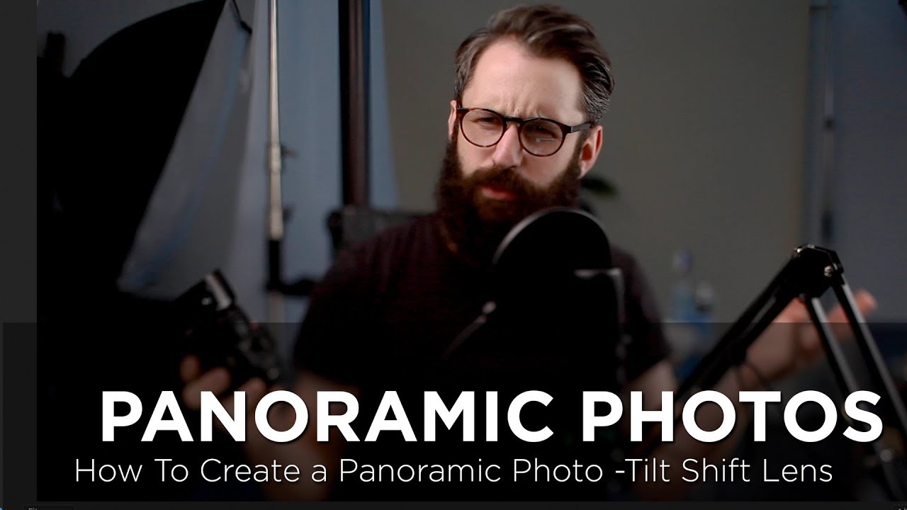 How To-  Panoramic Photograph With  Tilt Shift Lens - Lightroom