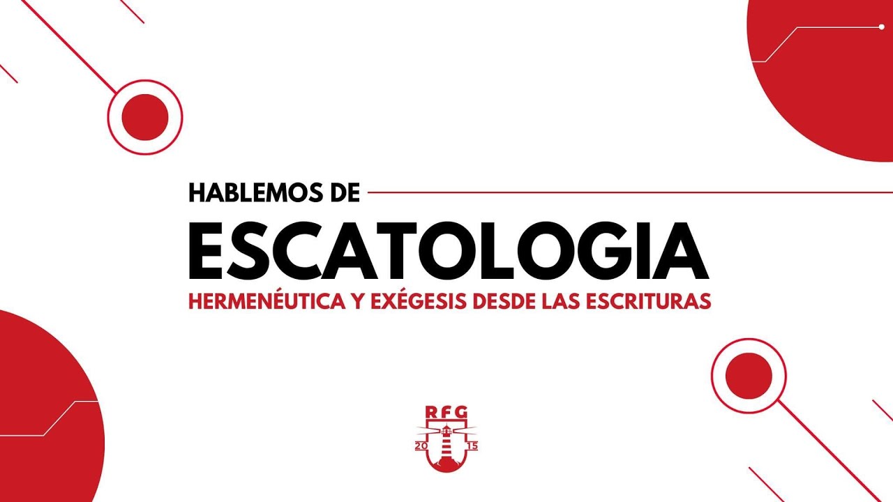 Preguntas y Respuestas de Escatología con el Dr. Rufat.
