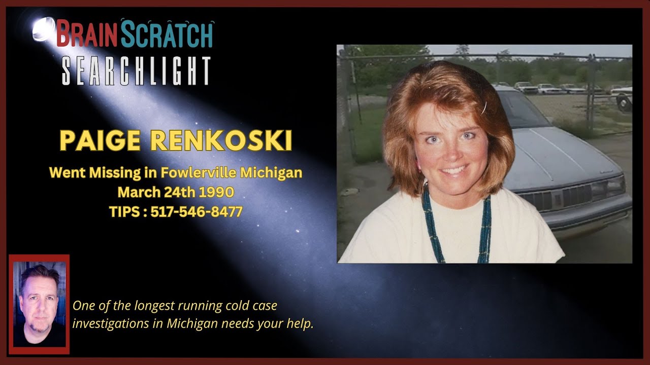 Who Took Paige Renkoski? SEARCHLIGHT