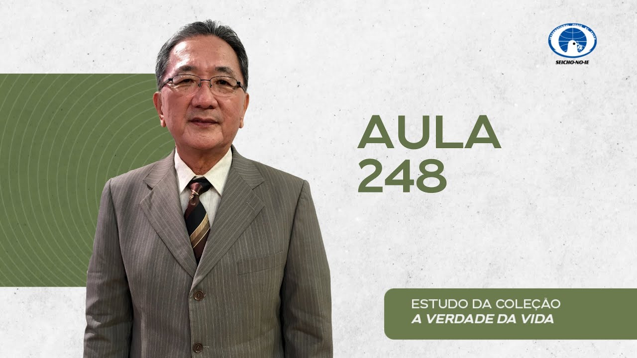 Estudo da Cole&ccedil;&atilde;o A Verdade da Vida - Aula 248