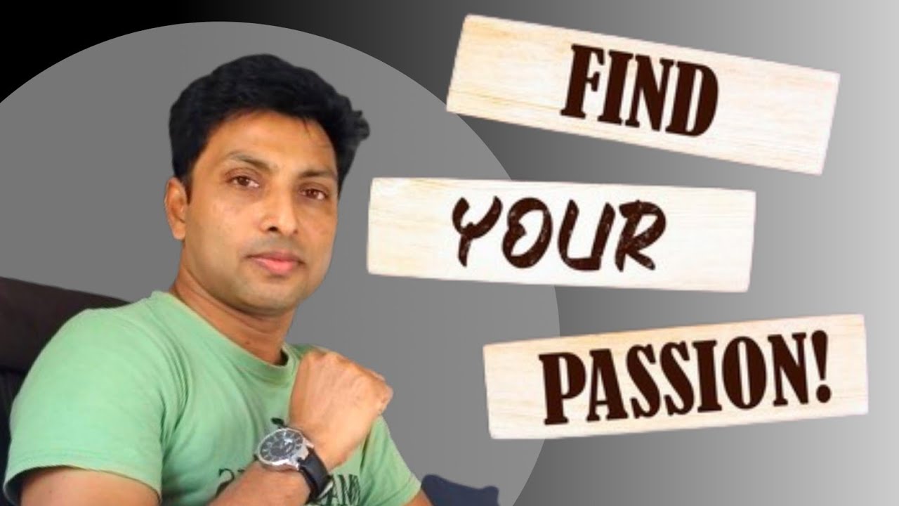 How to Find your Passion | നമ്മുടെ യഥാർത്ഥ കഴിവ് എങ്ങനെ കണ്ടെത്താം | Inspiration | Motivaton 