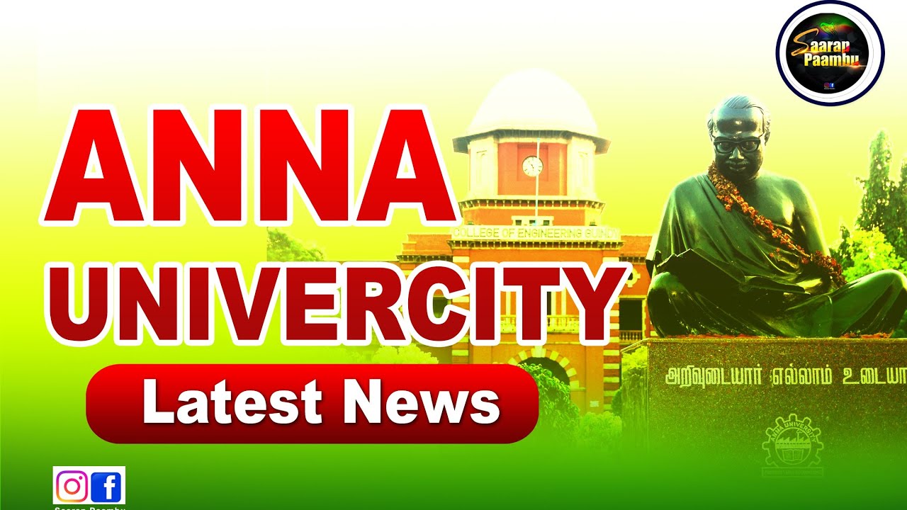 Anna university latest news/final year project viva vice/Anna university important updates