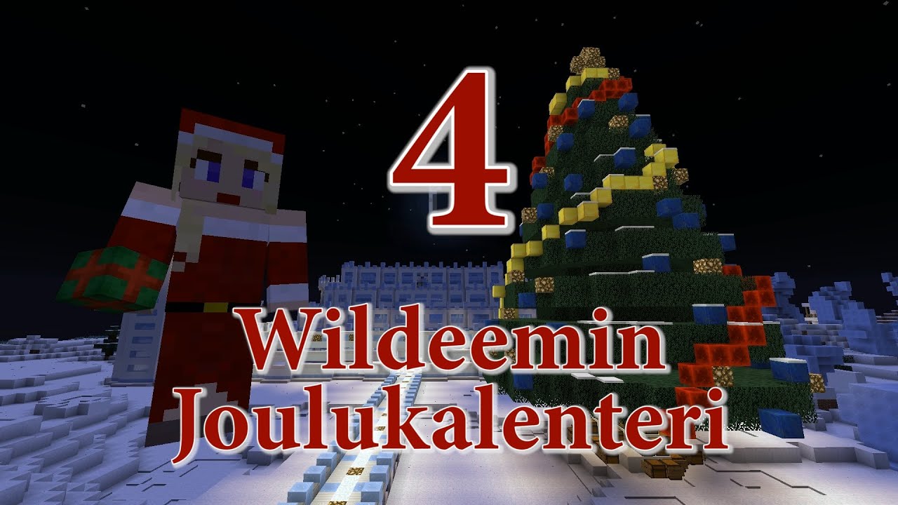 Wildeemin joulukalenteri - Ep4