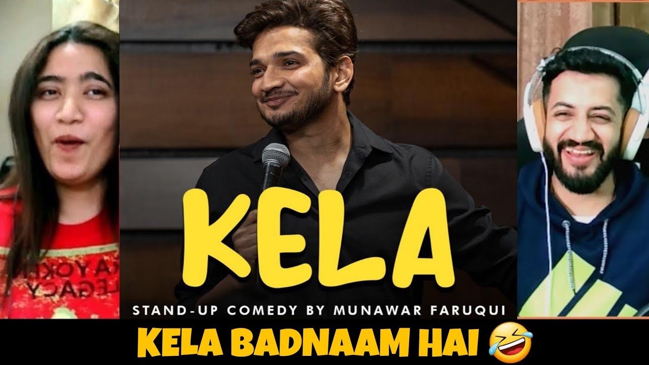 Kela | Standup Comedy | Munawar Faruqui Reaction | The Tenth Staar