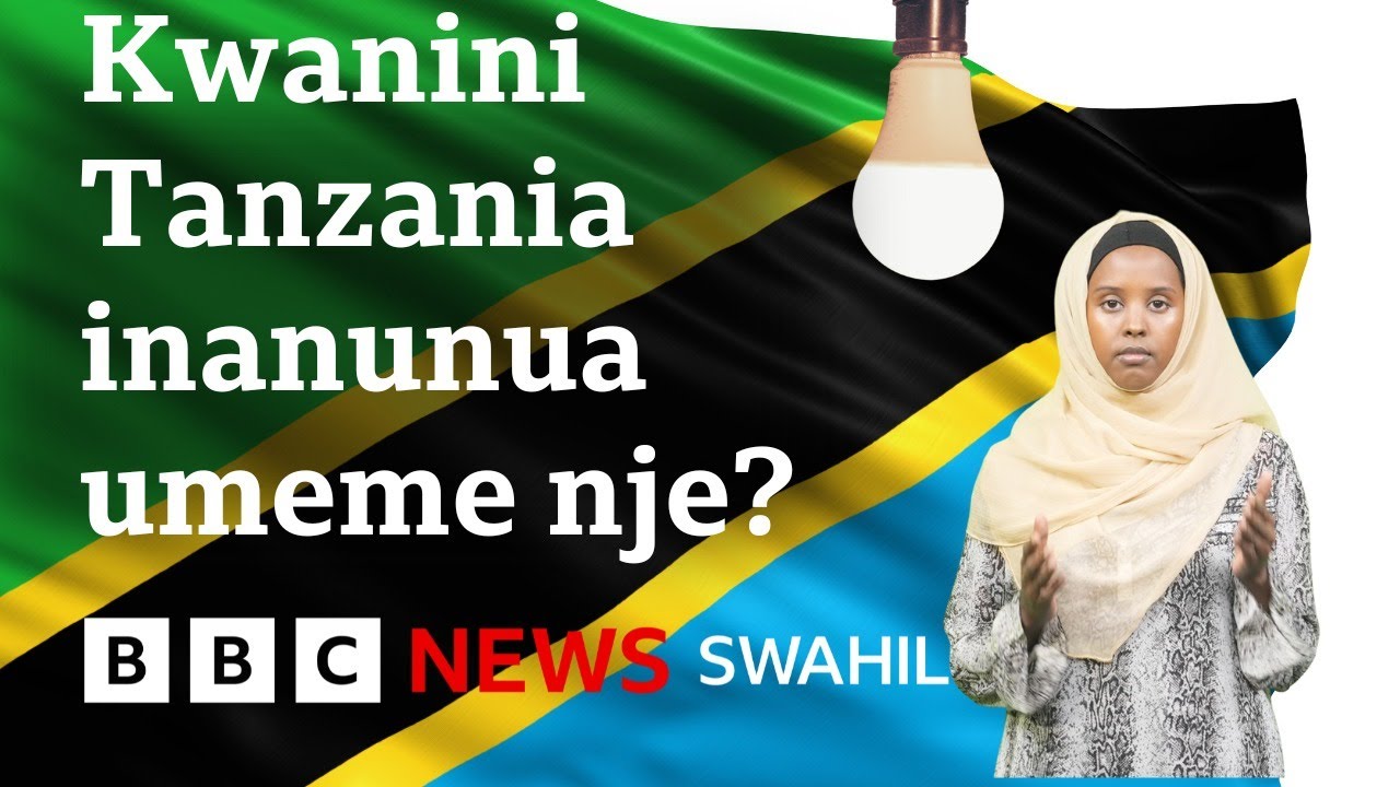 Kwanini umeme wa kaskazini mwa Tanzania ununuliwe Ethiopia?