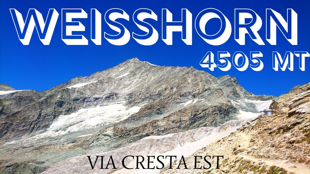 Weisshorn - 4505 mt - Via cresta est da Randa (CH) 4K
