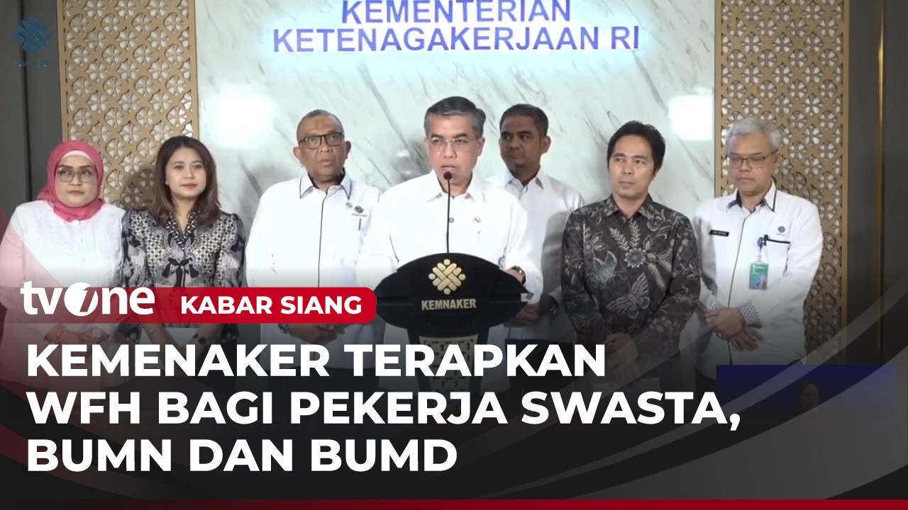 Menaker Umumkan Kebijakan Bekerja Dari Rumah | Kabar Siang