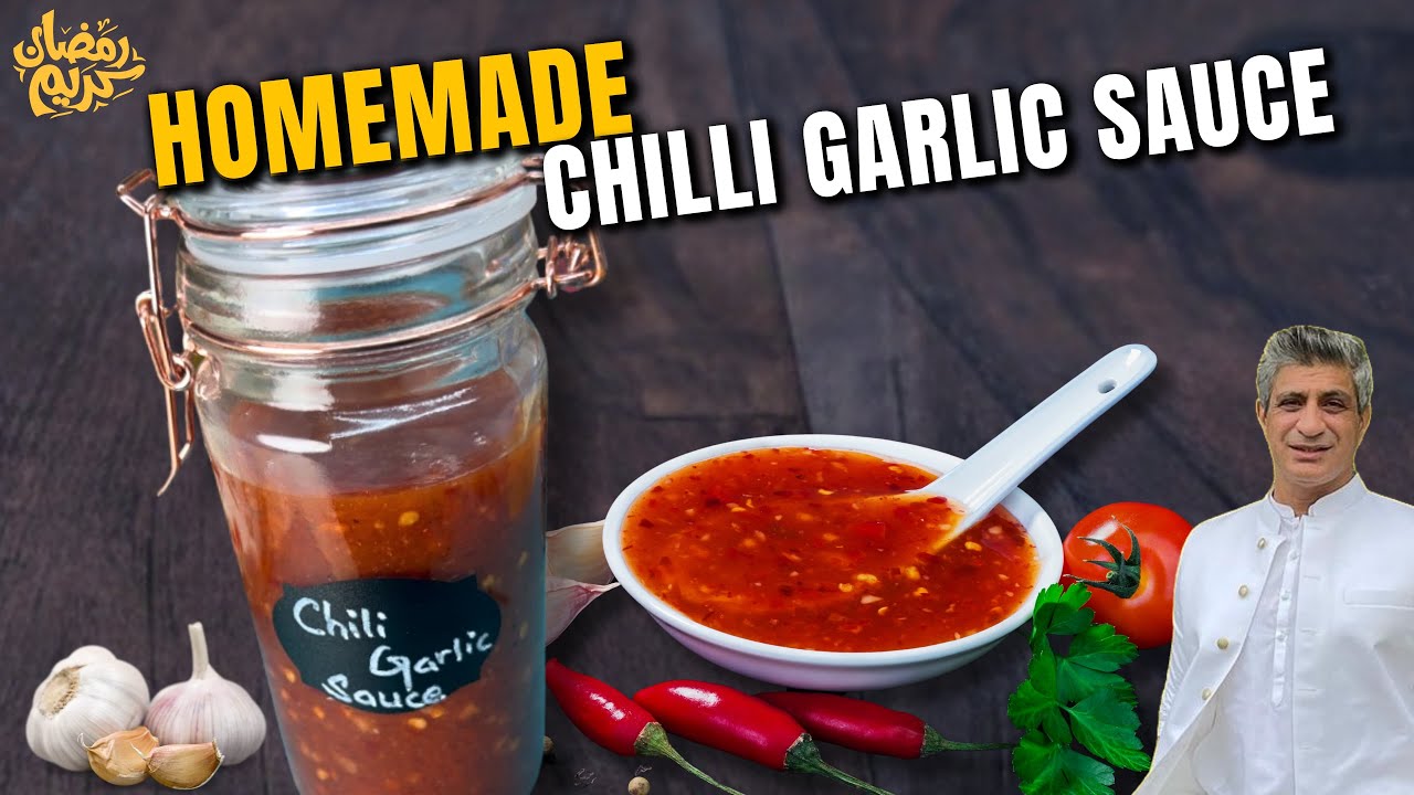 Homemade Chili Garlic sauce I Chili Garlic Sauce Recipe I Ramzan Special 2024