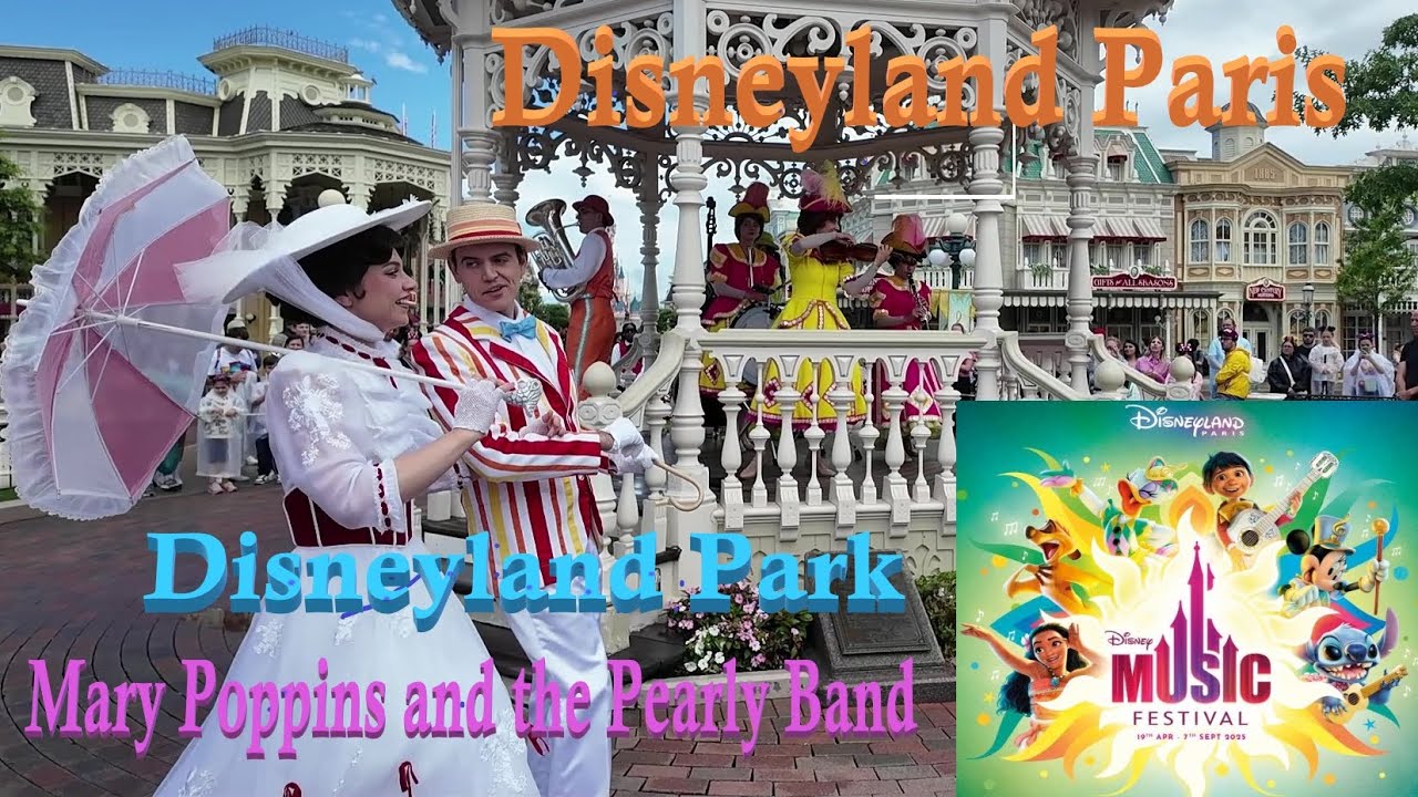 Mary Poppins and the Pearly Band | Live Music Show at Disneyland Parisメリーポピンズとパーリーバンド ディズニーパリ ライブショー