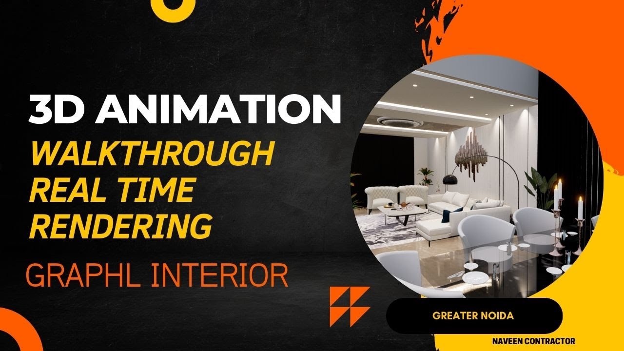 3D ANIMATION , 3D WALKTHROUGH , ANIMATION , INTERIOR WALKTHROUGH (NAVEEN CONTRACTOR GREATER NOIDA)