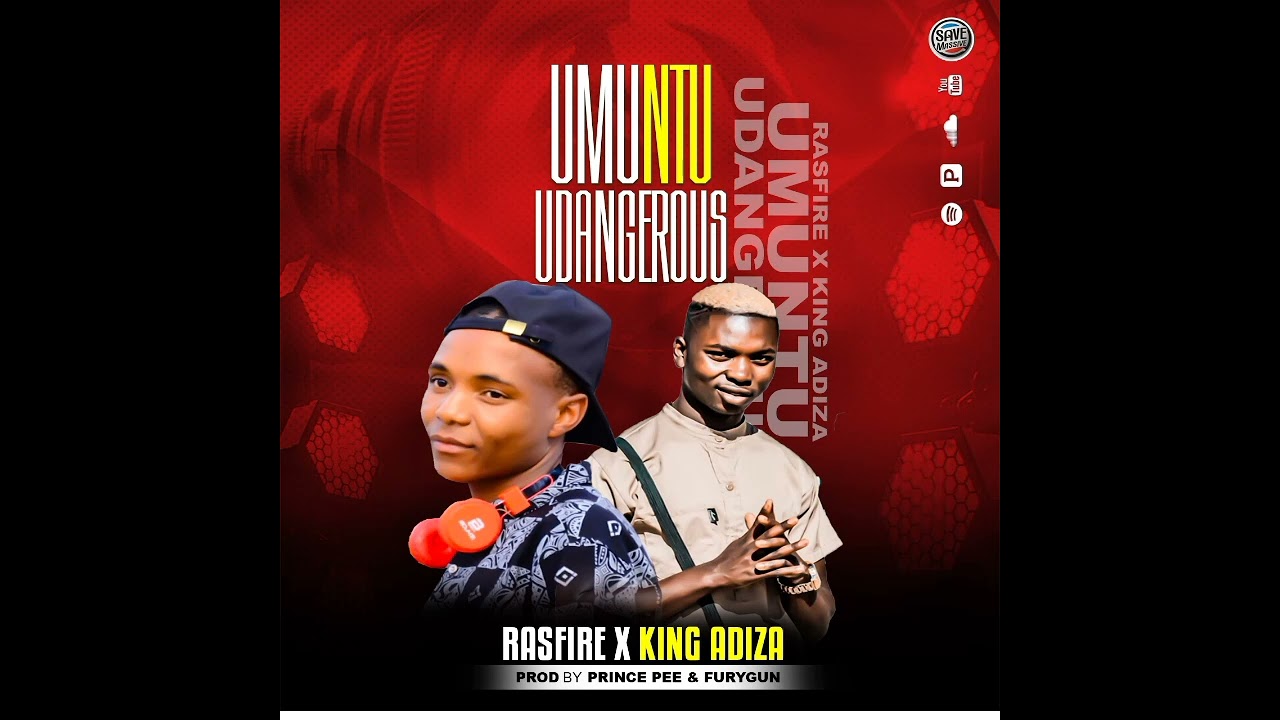 Rasfire ft King Adiza _Umuntu u Dangerous