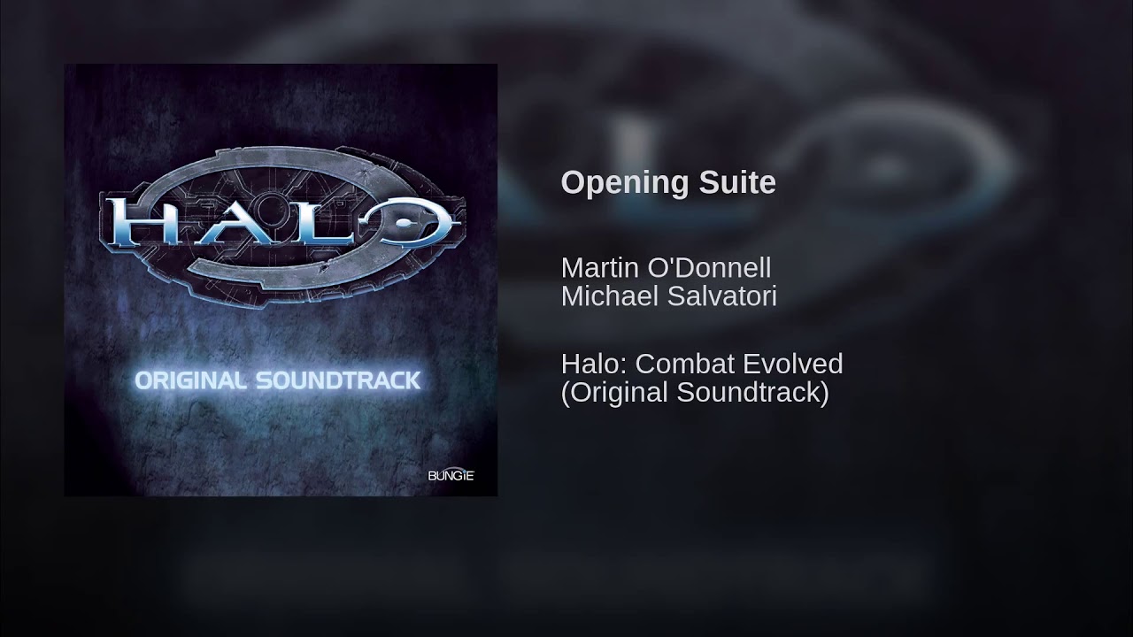 01 Opening Suite - Halo: Combat Evolved OST