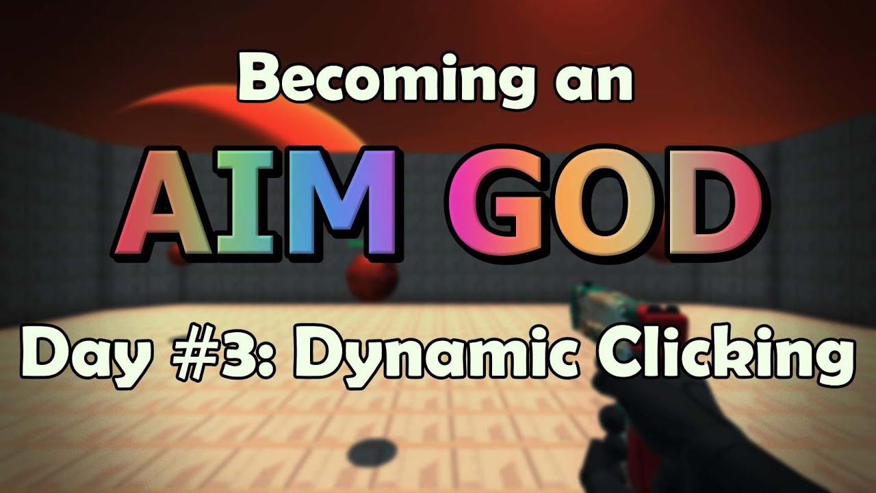Becoming an AIM GOD: Day #3: Dynamic Clicking