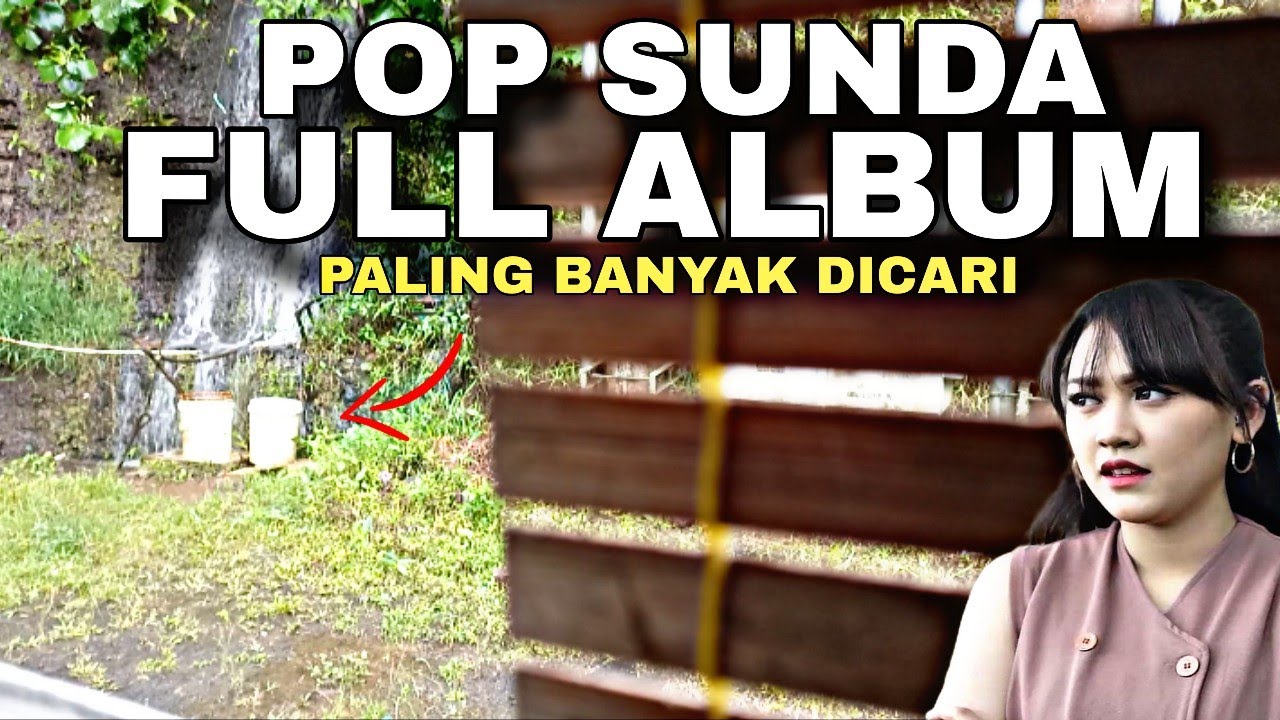 LAGU POP SUNDA LAWAS VIRAL ENAK DIDENGAR BIKIN MERINDING 2026
