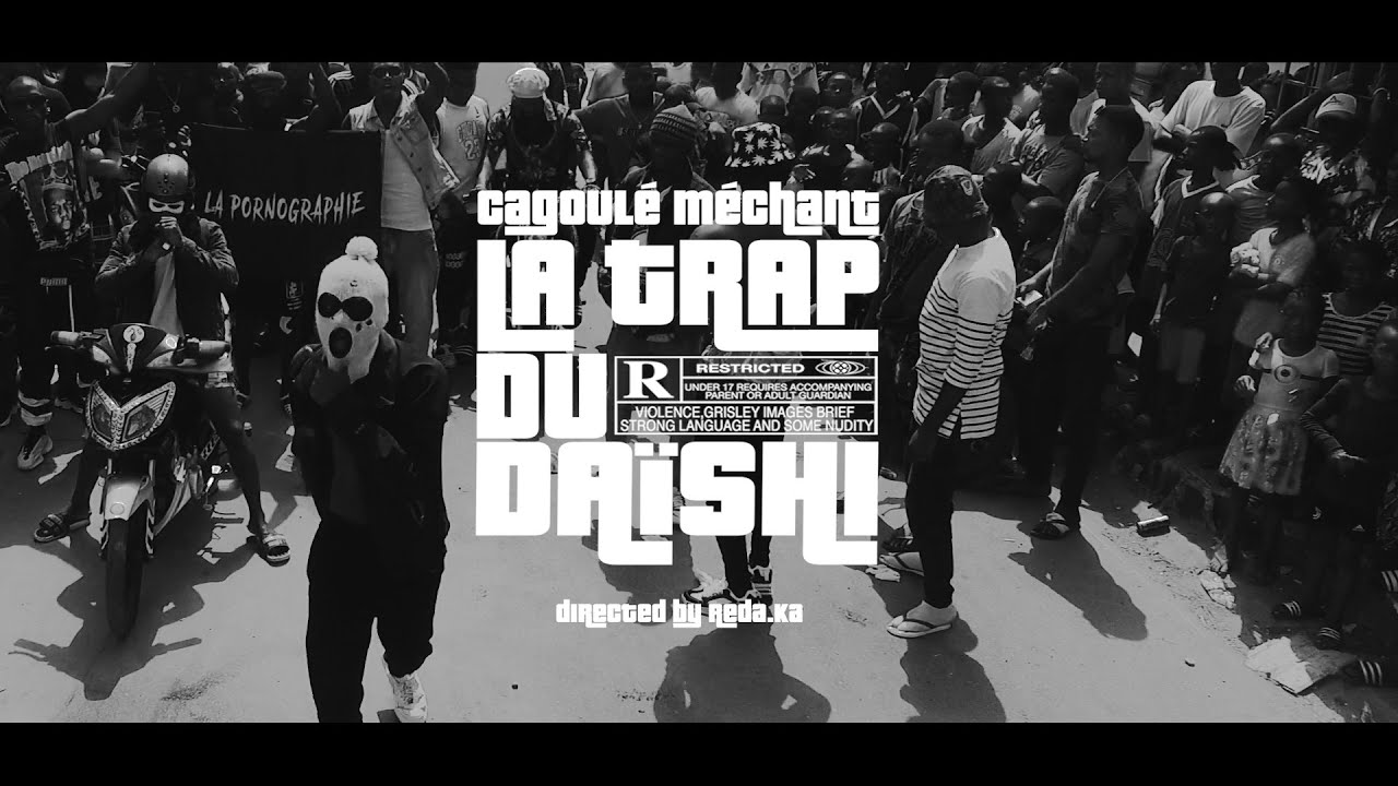 Cagoulé Méchant - LA TRAP DU DAÏSHI (Dir. By Reda.Ka)