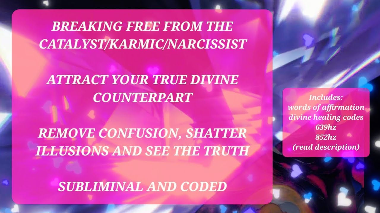 ATTRACT TRUE DIVINE COUNTERPART. break free from karmics/catalysts.coded,subliminal.639hz.852hz
