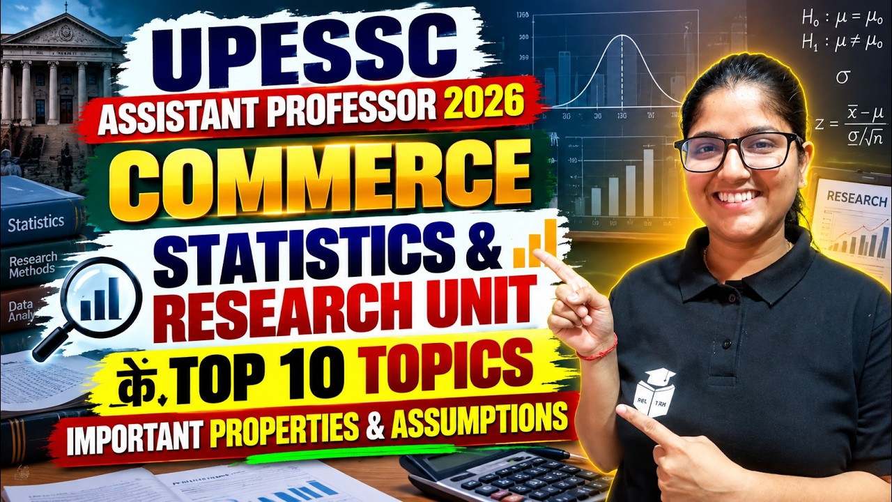 UPESSC Assistant Professor Commerce 2026 🚨 Statistics & Research Methods Top 10 Topics