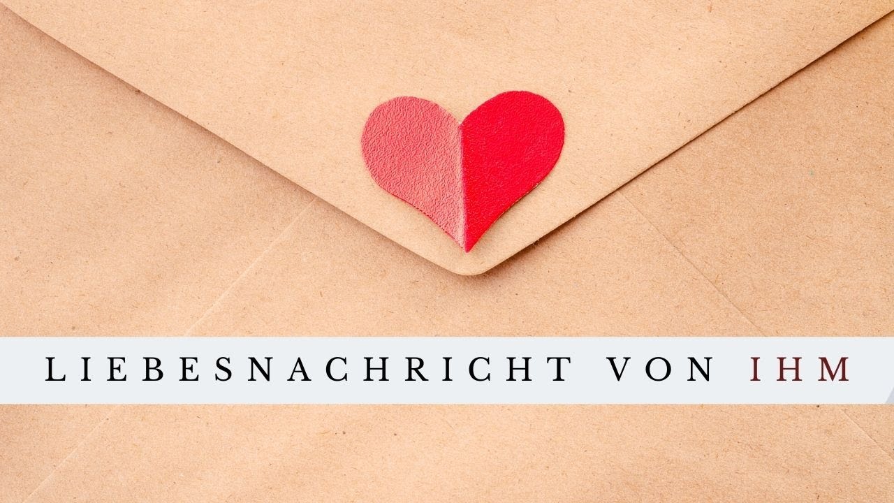 Nachricht von deinem Gegenüber | Das Unmögliche möglich machen | Einsatz zeigen | Liebesbotschaft