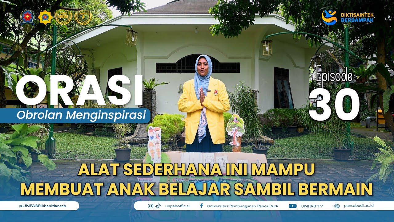 [ORASI] Ep. 30 - Kisah Mahasiswa PIAUD Penemu APE Inspiratif