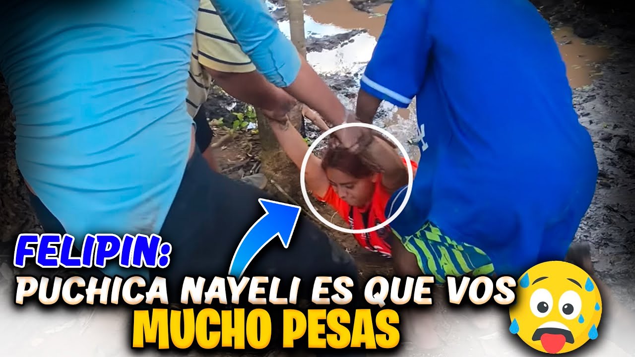 Nayeli no puede salir de la presa y Felipin la auxilió pero le reprochó algo.