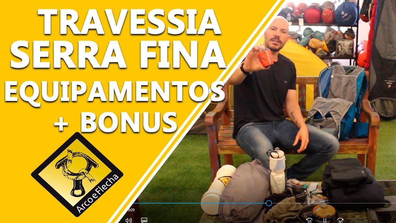 Equipamentos para Serra Fina em 2 Dias + Filme Travessia em 3 dias