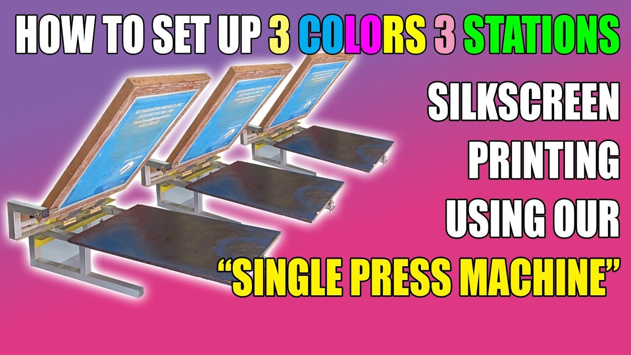 How to set up 3 colors 3 stations silkscreen printing using our 