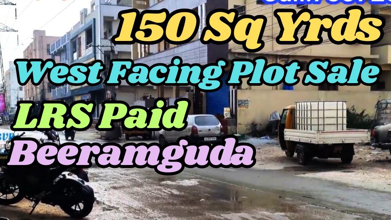 150 Sq Yrds West Facing Plot Sale beeramguda LRS Paid