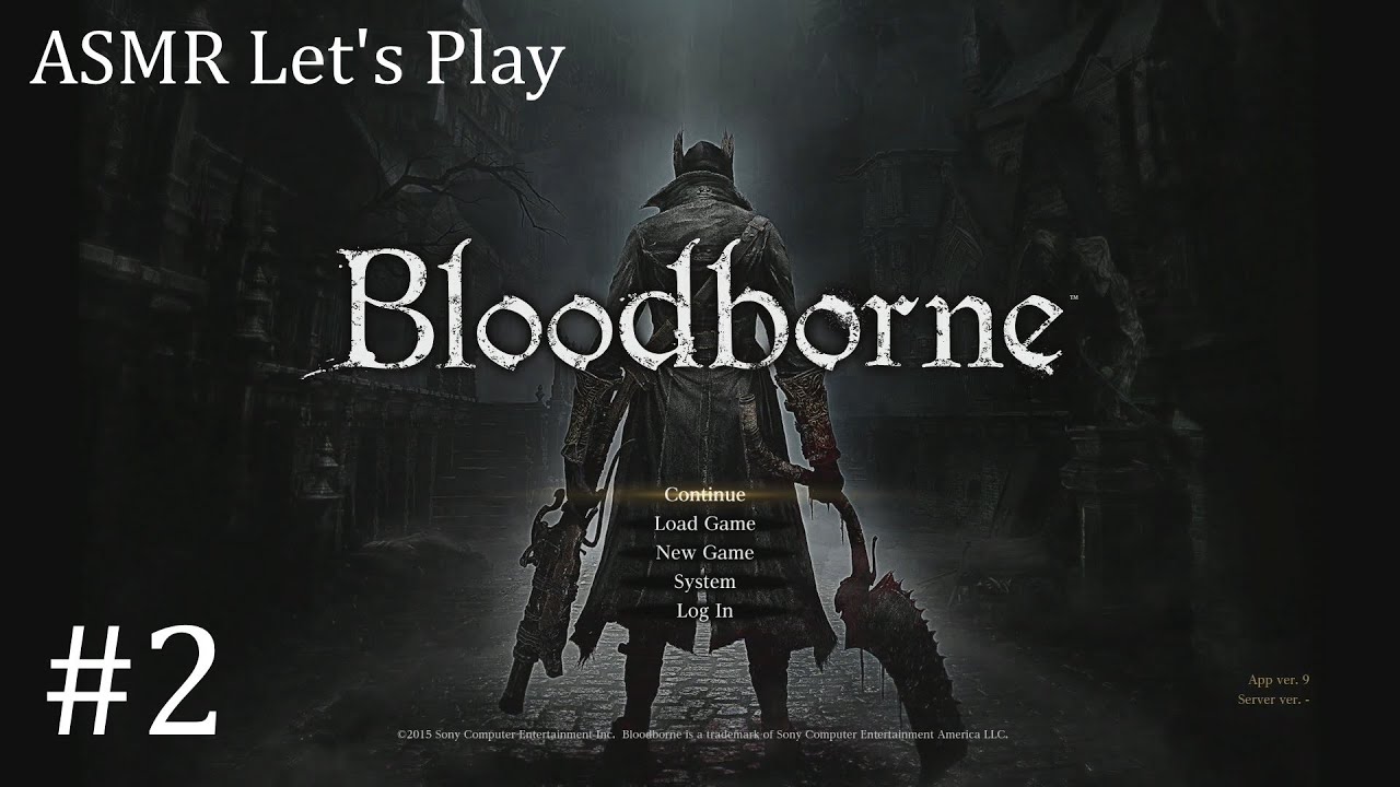 Bloodborne ASMR Playthrough #2 (Cleric Beast / Yharnam Aqueduct)