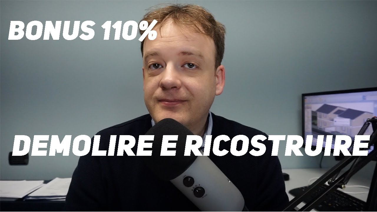 BONUS 110% come demolire e ricostruire sfruttando i superbonus per la ristrutturazione.