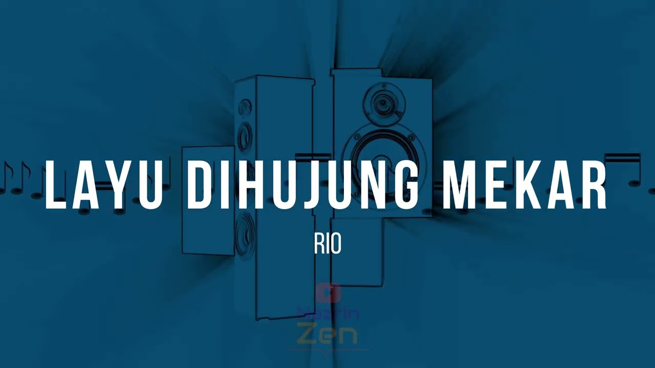 Rio - Layu Dihujung Mekar | Karaoke