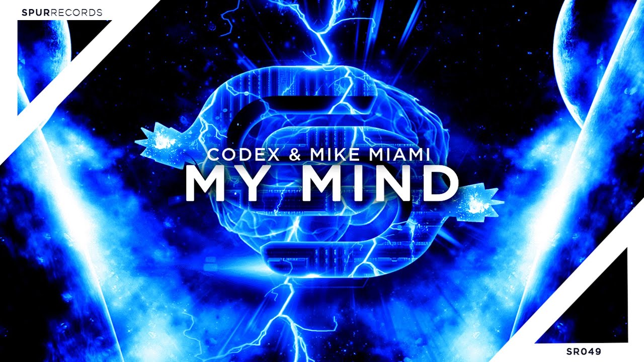 CODEX X Mike Miami - My Mind