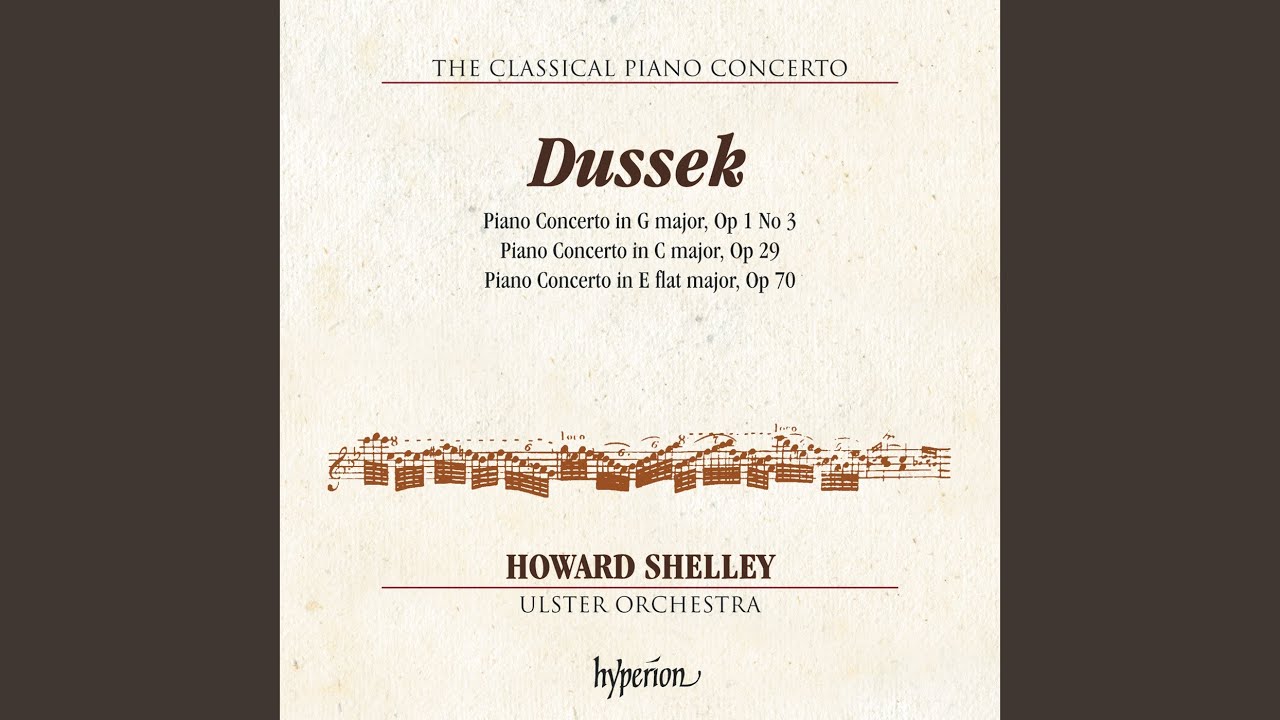 Dussek: Piano Concerto in E-Flat Major, Op. 70: I. Allegro brillante ma non troppo