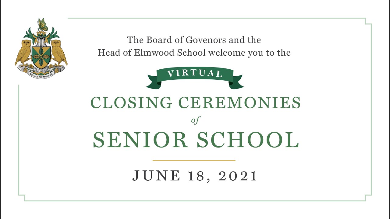 Senior School Closing Ceremony 2021