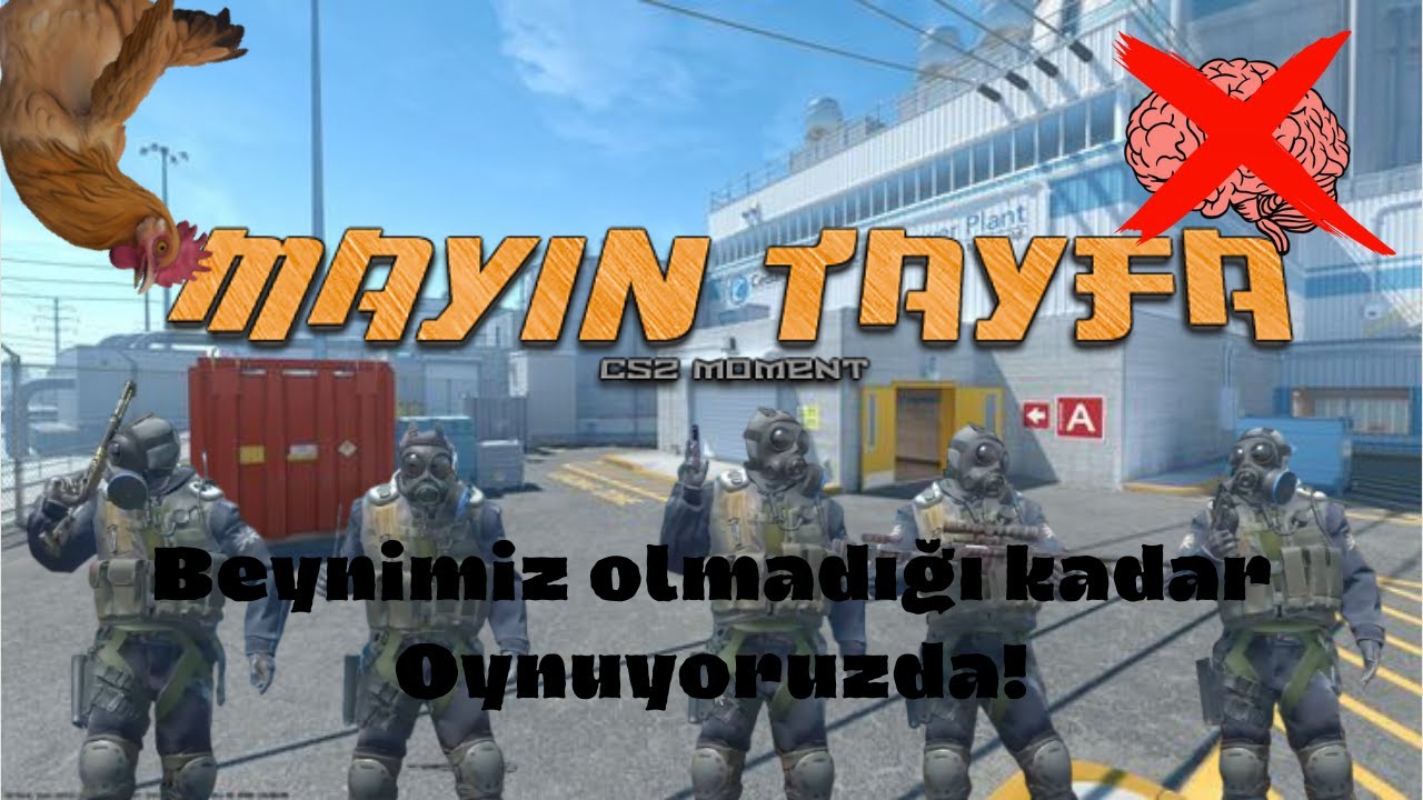 CS2 OYNUYORUZ AMA BEYNİMİZİ EVDE UNUTTUK! 🧠🚫