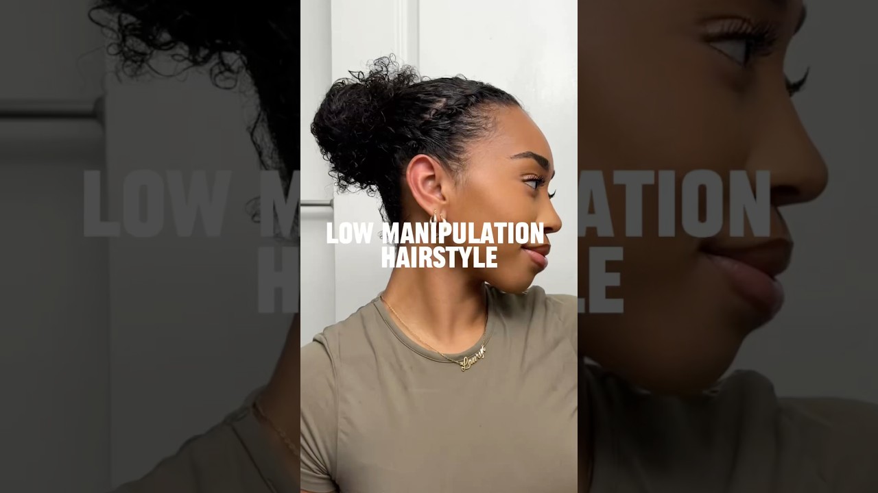 Low Manipulation Hairstyles for Curly Hair 