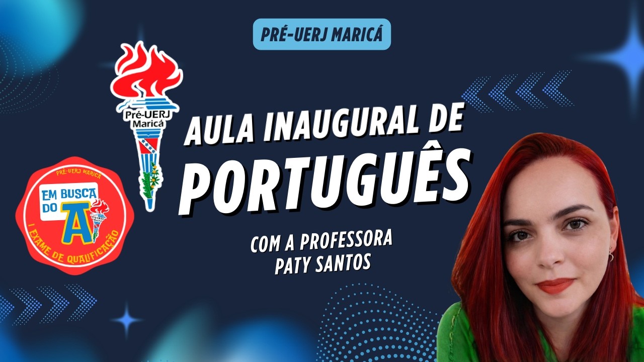 Aula Inaugural de Português com Paty Santos - PRÉ-UERJ MARICÁ -06/03/2026