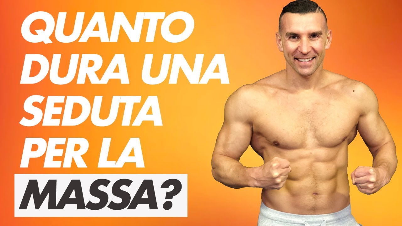 Massa Muscolare: quanto deve durare una seduta
