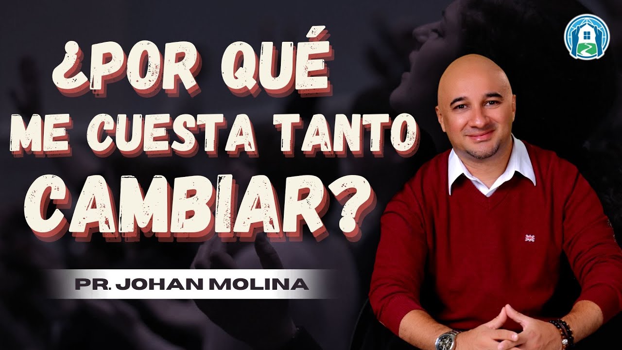 🔴 ¿POR QUÉ ME CUESTA TANTO CAMBIAR?