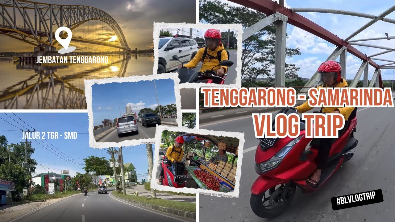 VLOG TRIP TENGGARONG - SAMARINDA