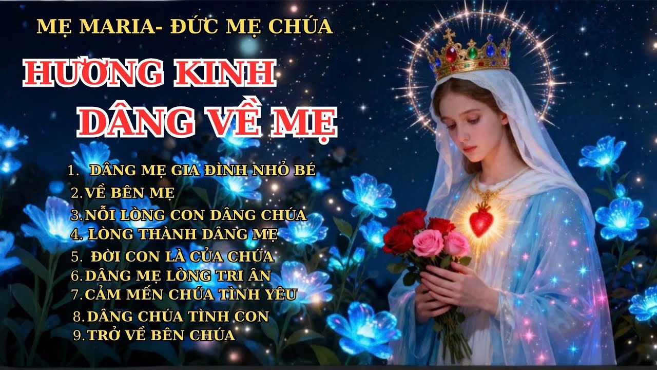 Album Liên Khúc Thánh Ca | HƯƠNG KING DÂNG MẸ | Những Bài Thánh Ca Cầu Nguyện Với Mẹ Hay Nhất