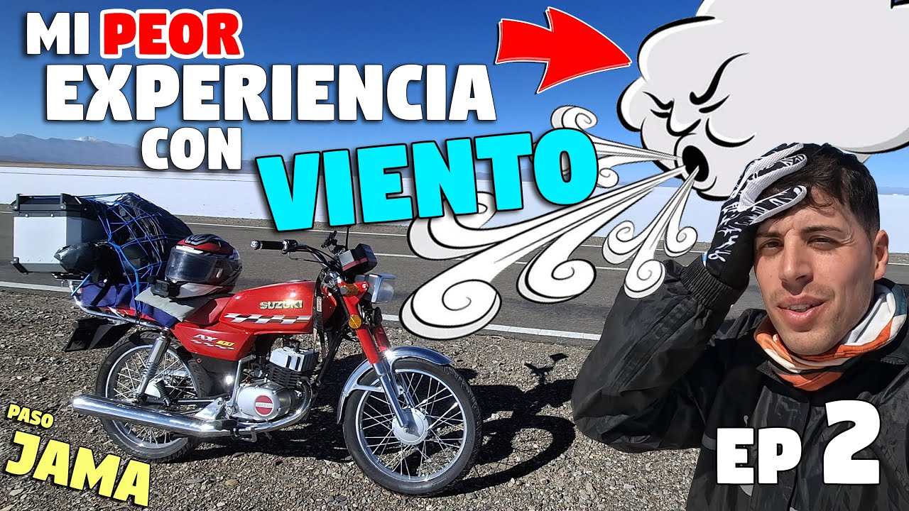 Viví la PEOR EXPERIENCIA con VIENTO en la SUZUKI AX100 - (JAMA) - VIAJE a MACHU PICCHU - Episodio 2-