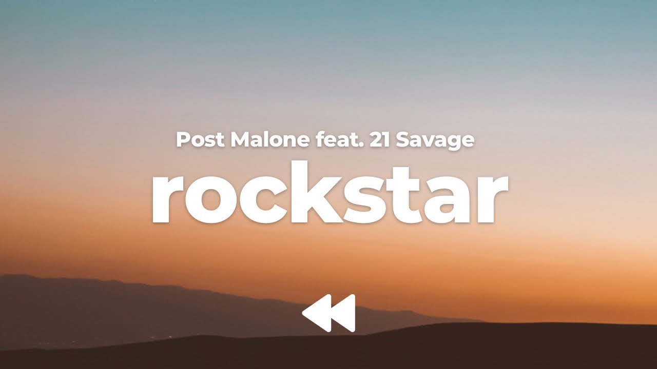 Post Malone - rockstar (feat. 21 Savage) (Clean) | Lyrics