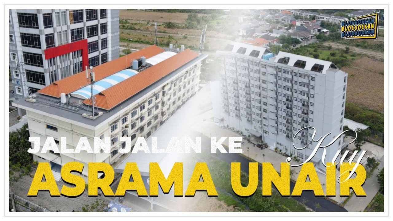 Murah dan Nyaman, Fasilitas Lengkap Asrama UNAIR | Bloesoekan