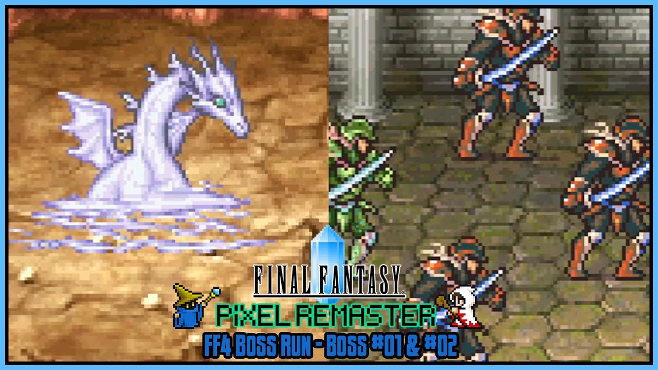 Final Fantasy Pixel Remaster Boss Run – Final Fantasy IV: Boss #01 & #02