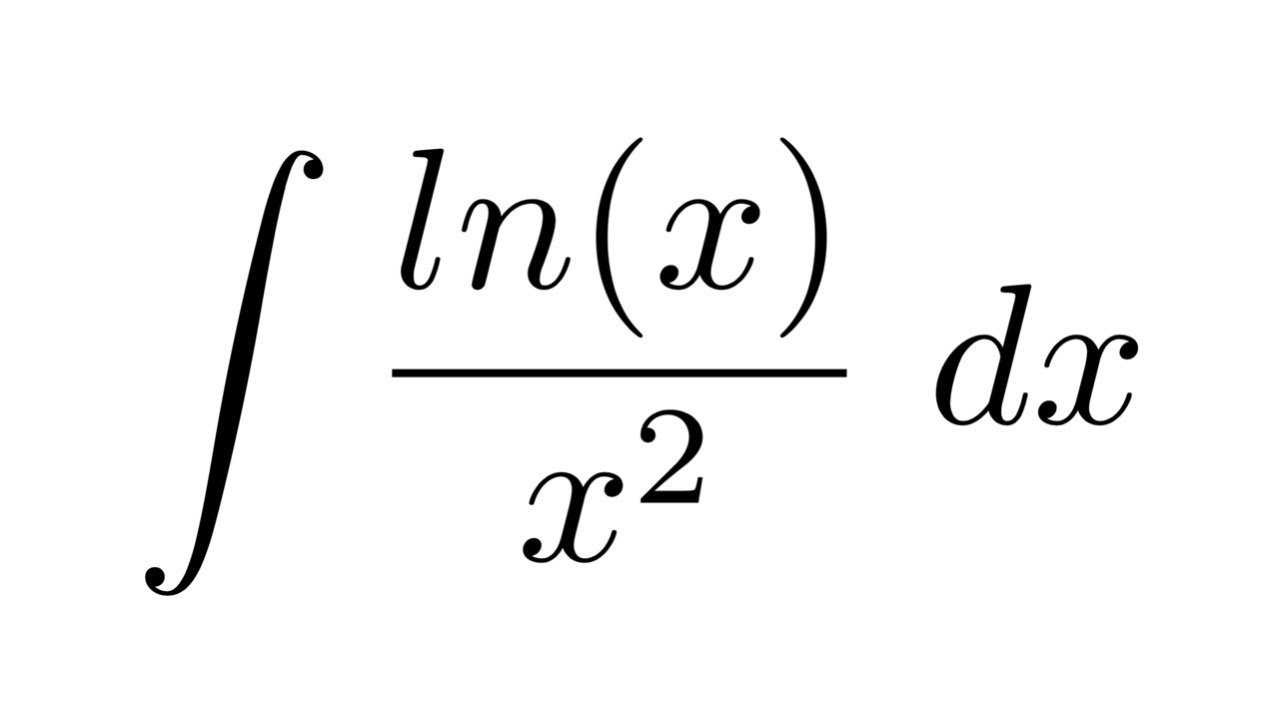 Integral of ln(x)/x^2 (by parts)