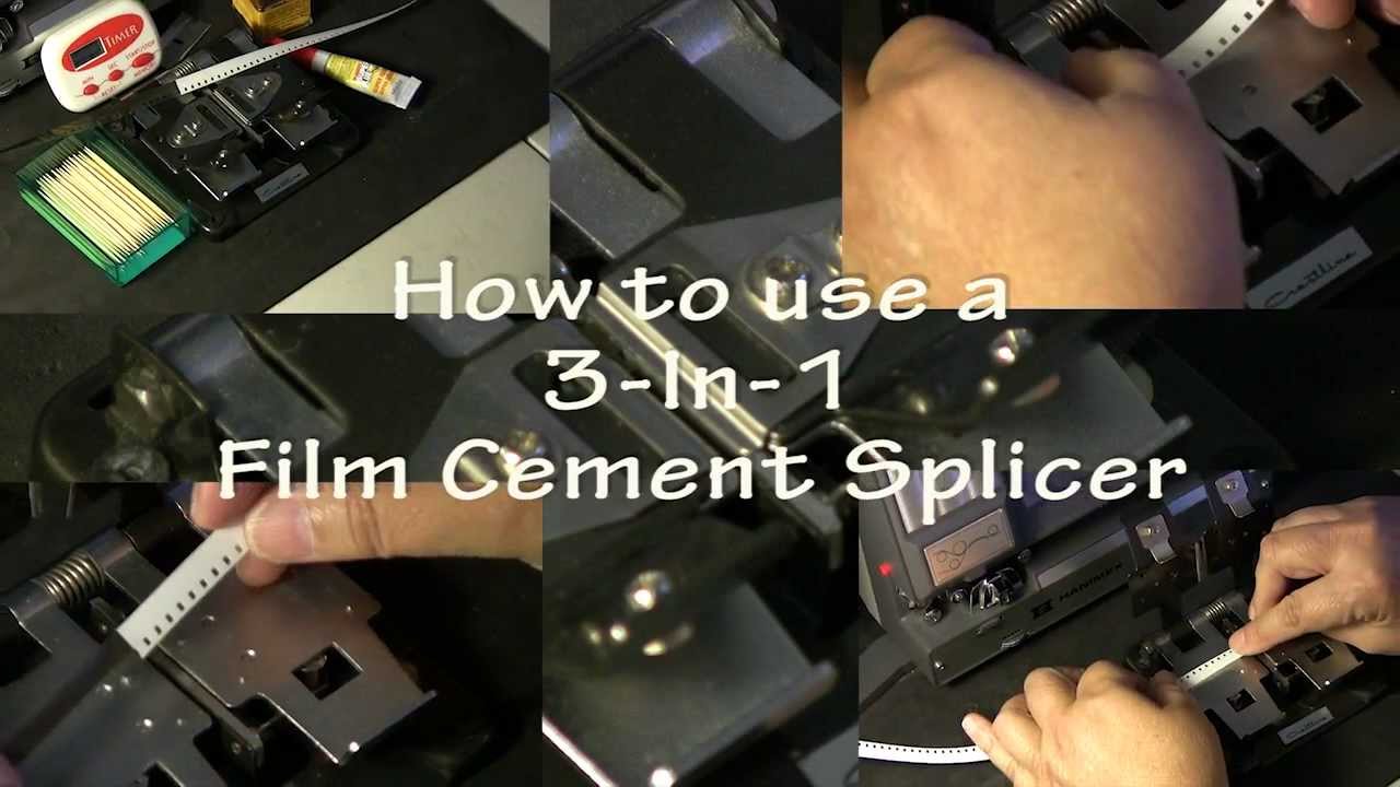 How To Use a 3-Way Film Cement Splicer Tutorial